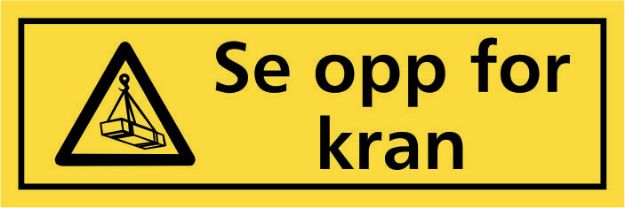 Advarsel: Se opp for kran