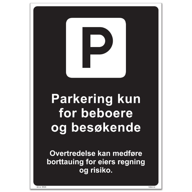 Skilt i aluminium med tekst parkering kun for beboere og besøkende. Privatrettslig parkeringsskilt som brukes mye av borettslag og sameier. 