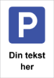 Bilde av Parkeringsskilt med egen tekst