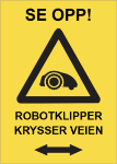 Bilde av Fareskilt, robotklipper krysser vei