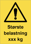 Bilde av Varselskilt: Største belastning kg / Maximum load kg