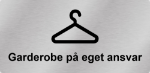 Bilde av Garderobeskilt: «Garderobe på eget ansvar»